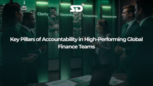 Key Pillars of Accountability in High-Performing Global Finance Teams