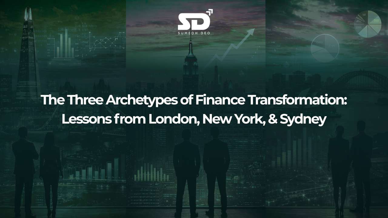 Financial Transformation Examples from Global Enterprises in London, New York & Sydney