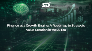 Finance as a Growth Engine: A Roadmap to Strategic Value Creation in the AI Era